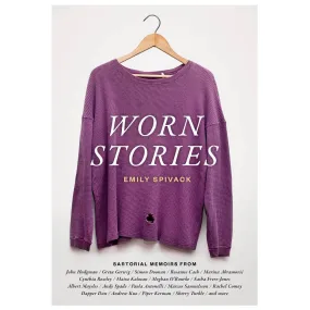 Worn Stories by Emily Spivack